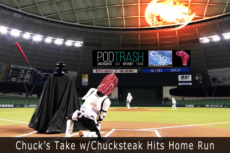 Chuck's Take with Chucksteak hits a home run